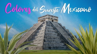 Viaje Colores del Sureste Mexicano